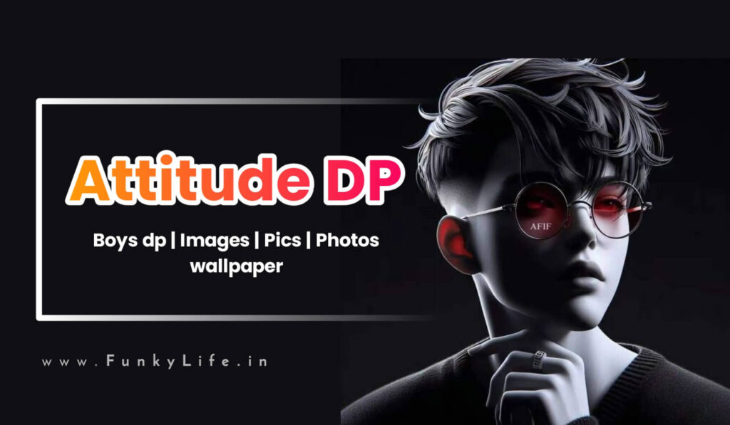 Attitude Boy DP